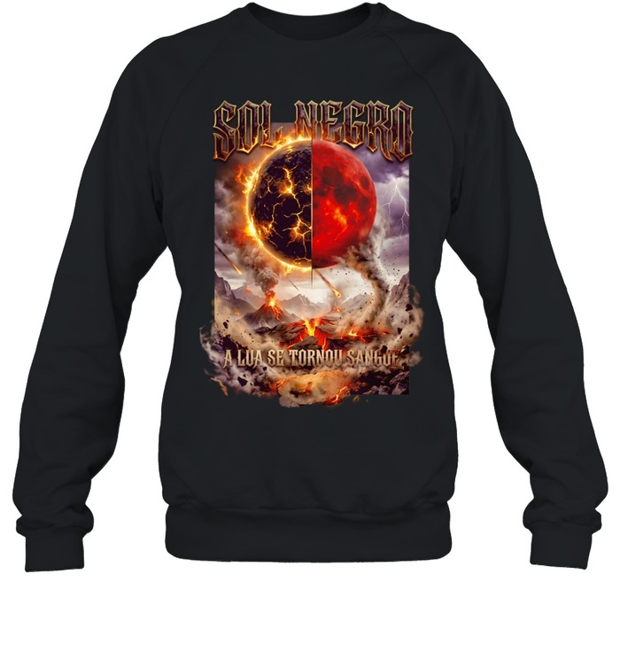 Sol Negro alua se tornou sangue Unisex Sweatshirt