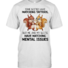 Some besties have matching tattoos but me and my bestie have matching mental issues T Classic Men's T-shirt