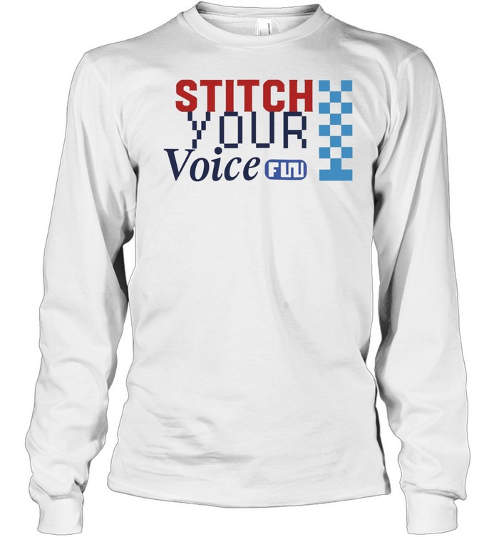 Stitch Your Voice Long Sleeved T-shirt