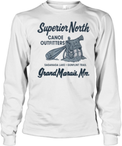 Superior North Canoe Outfitters Grand Marais MN  Long Sleeved T-shirt