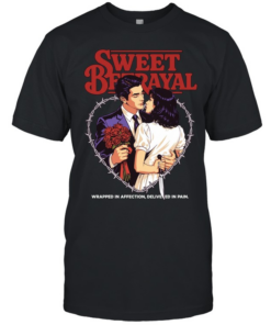 Sweet betrayal wrapped in affection delivered in pain love T Classic Men's T-shirt