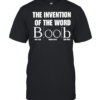 The Invention of the Word Boob wordplay T Classic Men's T-shirt