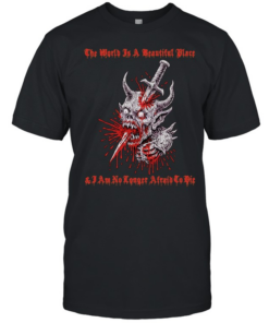 The World is a Beautiful Place and I am no Longer Afraid to Die demon dagger T Classic Men's T-shirt