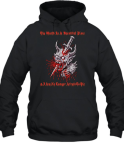 The World is a Beautiful Place and I am no Longer Afraid to Die demon dagger T Unisex Hoodie