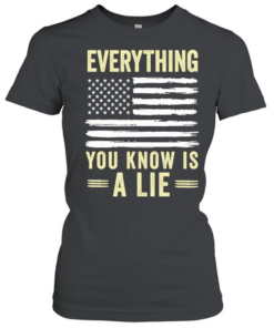 The big book of conspiracy theories everything you know is a lie Classic Women's T-shirt