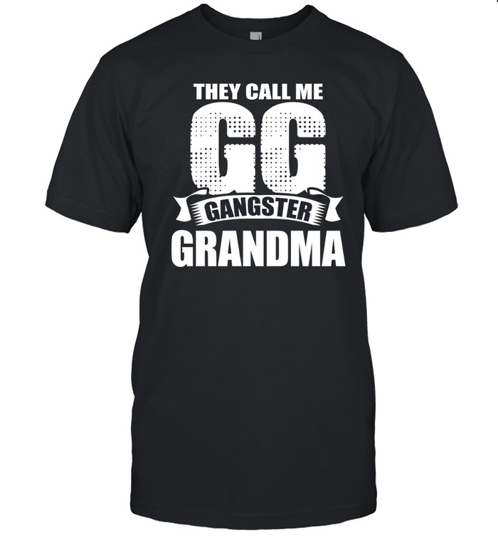 They Call Me GG Gangster Grandma Classic Men's T-shirt