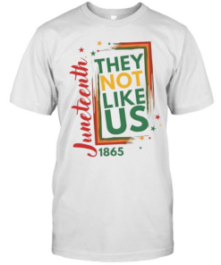 They Not Like Us Juneteenth T- Classic Men's T-shirt