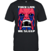 They live we sleep Classic Men's T-shirt