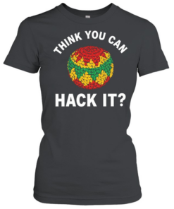 Think you can hack it hacky sack Classic Women's T-shirt