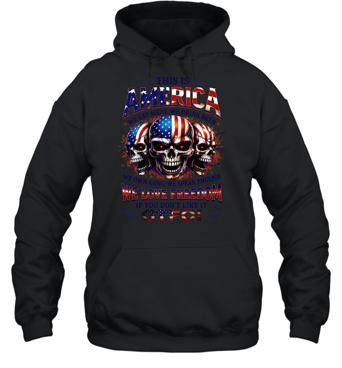 This Is America We Eat Meat We Drink Beer T Unisex Hoodie