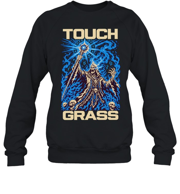 Touch grass necromancer skull sorcerer fantasy skeleton magic blue fire T Unisex Sweatshirt