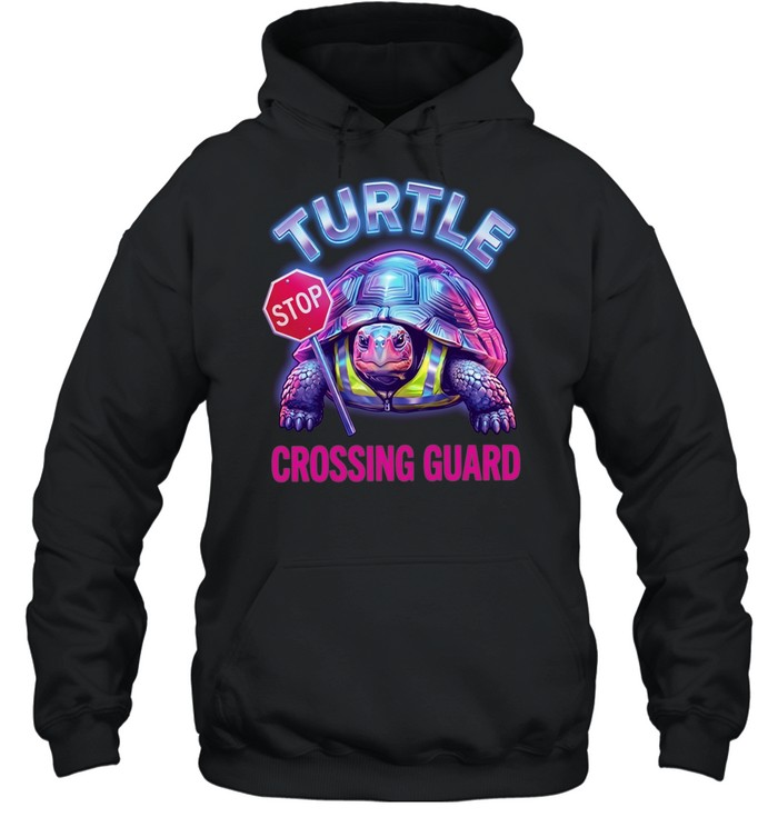 Turtle stop crossing guard retro vibe Unisex Hoodie