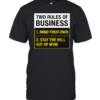 Two Rules Of Business Classic Men's T-shirt