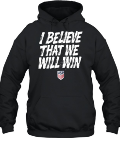USMNT I Believe That We Will Win  Unisex Hoodie
