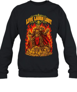 Undead Skeleton Knight Warrior Fantasy Armor Treasure Live Laugh Loot T Unisex Sweatshirt