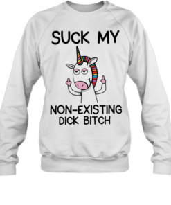 Unicorn middle finger suck my non existing dick bitch Unisex Sweatshirt