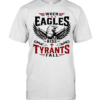 When eagles rise tyrants fall with patriotic bald eagle american freedom T Classic Men's T-shirt