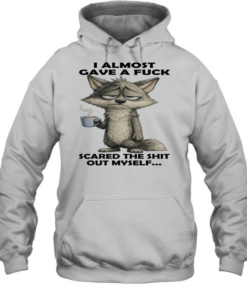 Wolf I Almost Gave A Fuck Scared The Shit Out Myself  Unisex Hoodie
