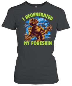 Wolf I regenerated my foreskin  Classic Women's T-shirt