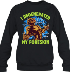 Wolf I regenerated my foreskin  Unisex Sweatshirt
