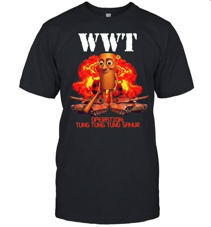 World War Tung Operation tung tung tung sahur Classic Men's T-shirt
