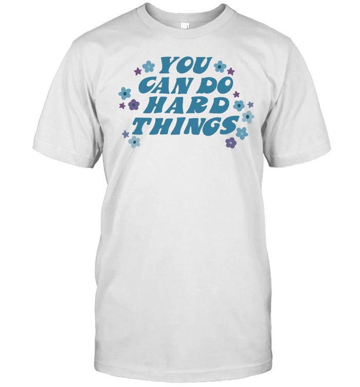 You can do hard things Classic Men's T-shirt