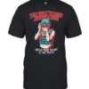 You only target journalists when your enemy is the trut  Classic Men's T-shirt