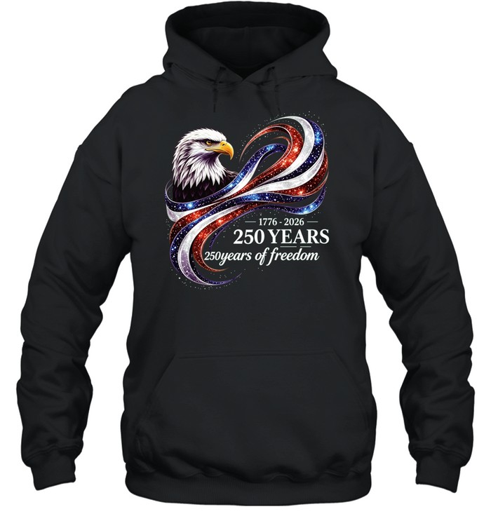 1776 2026 250 Years Of Freedom Unisex Hoodie