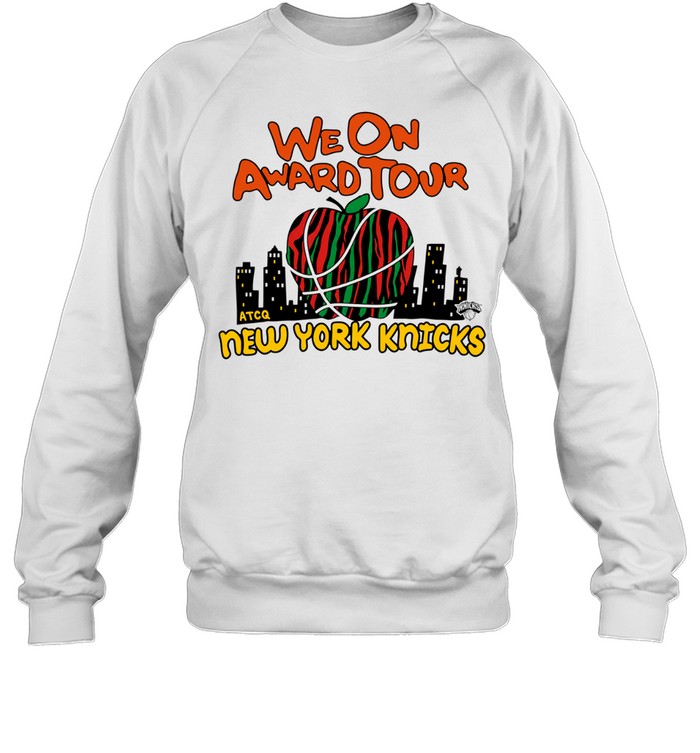 A Tribe Called Quest x New York Knicks We On Award Tour Unisex Sweatshirt