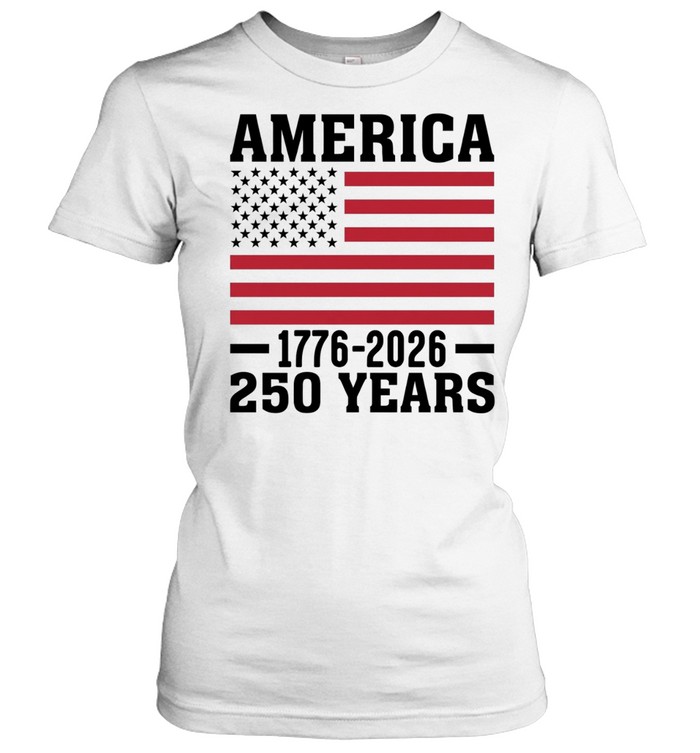 America 1776 2026 250 years flag Classic Women's T-shirt