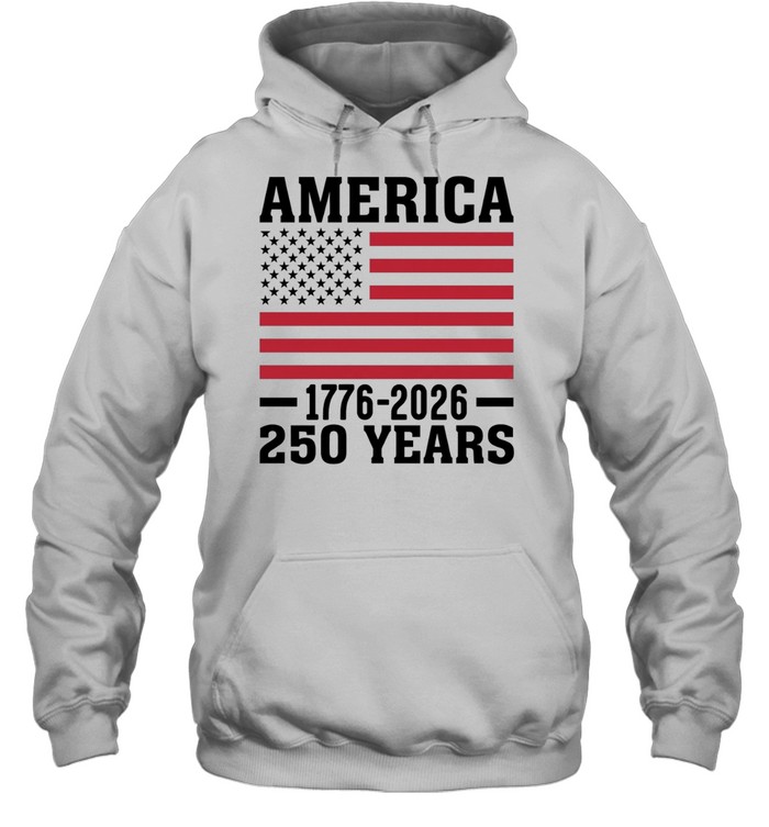 America 1776 2026 250 years flag Unisex Hoodie