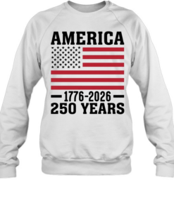 America 1776 2026 250 years flag Unisex Sweatshirt