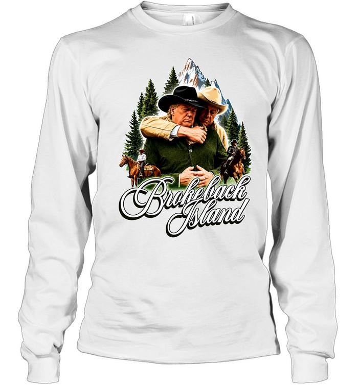 Bill Clinton And Donald Trump Brokeback Island funny Long Sleeved T-shirt