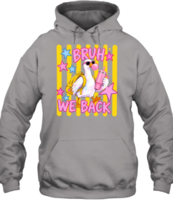 Bruh We Back Unisex Hoodie