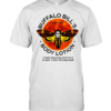 Buffalo Bill’s Body Lotion it rubs the lotion on its skin or else it gets the hose again Classic Men's T-shirt