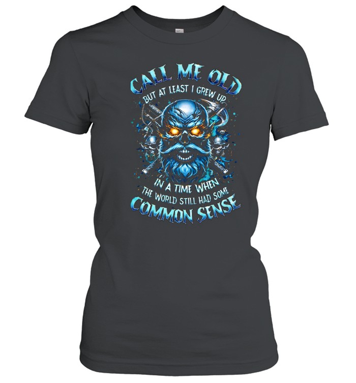 Call Me Old Classic Women's T-shirt