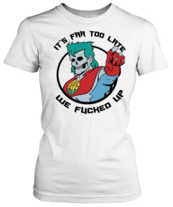 Captain Planet zombie skull it’s far too late we fucked up  Classic Women's T-shirt