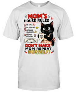 Cat Mom’s house rules don’t make Mom repeat herself Classic Men's T-shirt