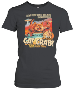 Cat crab from outer space chaos sci fi creature  Classic Women's T-shirt