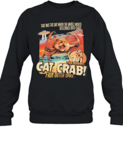 Cat crab from outer space chaos sci fi creature Unisex Sweatshirt