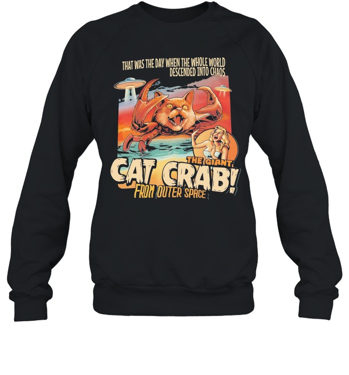 Cat crab from outer space chaos sci fi creature Unisex Sweatshirt