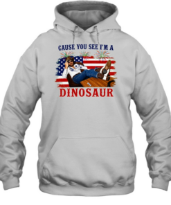 Cause You See I’m A Dinosaur Hank Williams Jr Funny Country Music Western Patriotic 4th of July Cowboy  Unisex Hoodie