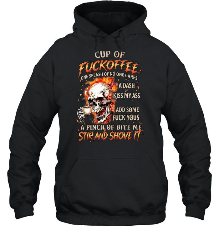 Cup Of Fuckoffee Unisex Hoodie