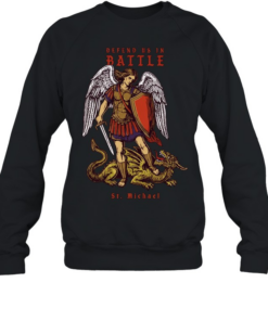 Defend us in Battle St Michael Unisex Sweatshirt