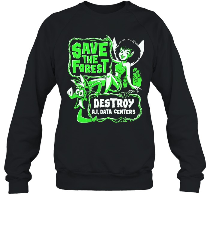 Fairy and goblin save the forest destroy AI data centers Unisex Sweatshirt
