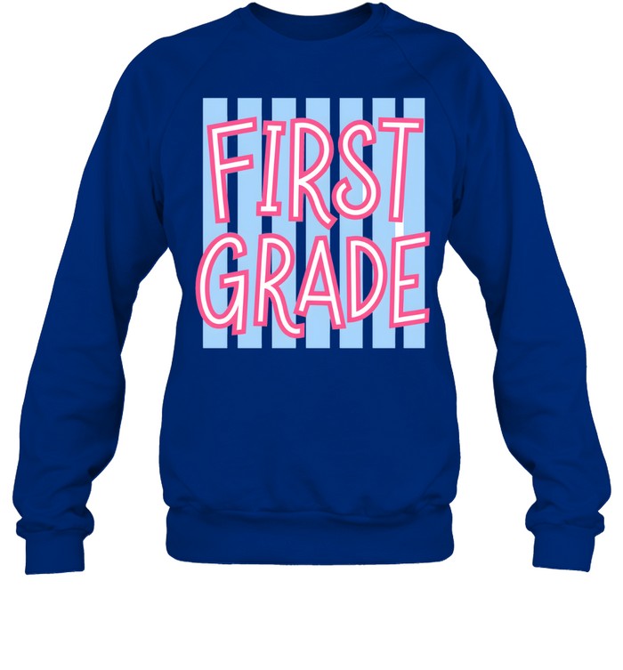 First Grade Retro T- with Light Blue Vertical Stripes and Pink Letters Unisex Sweatshirt