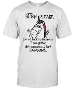 Funny Bitch Please I’m So Fucking Fabulous Cool Unicorn Classic Men's T-shirt