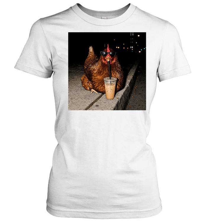 Funny Chicken Drinking Iced Coffee Urban Meme Classic Women's T-shirt