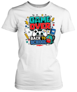 Game Over Back To School  Classic Women's T-shirt