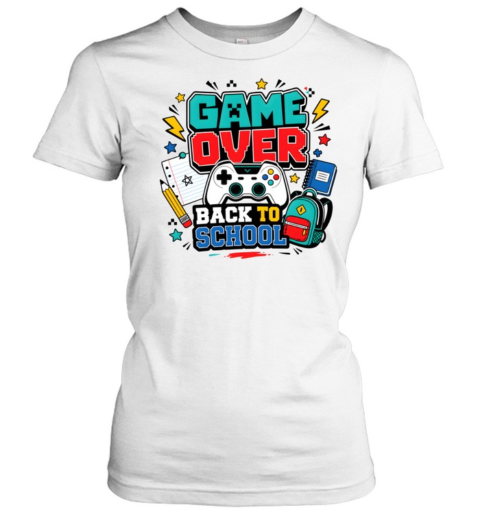 Game Over Back To School Classic Women's T-shirt